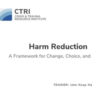 Image of webinar slide for the Harm Reduction webinar with John Koop Harder