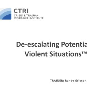 Image of webinar slide for the De-escalating Potentially Violent Situations with Randy Grieser