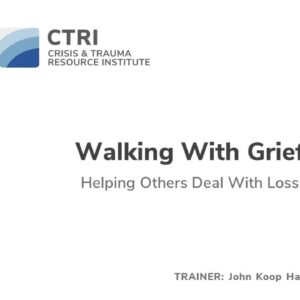 Image of webinar slide for the Walking with Grief webinar with John Koop Harder