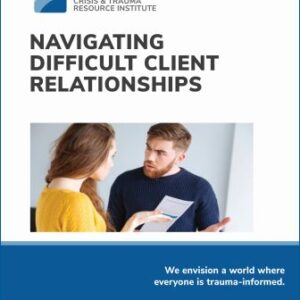 Image of manual cover for Navigating Difficult Client Relationships workshop