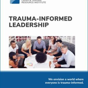Image of manual cover for Trauma-Informed Leadership workshop