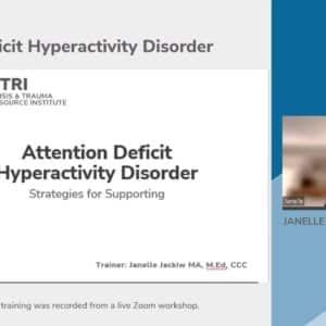 CTRI Webinar slide Attention Deficit Hyperactivity Disorder Strategies for Supporting